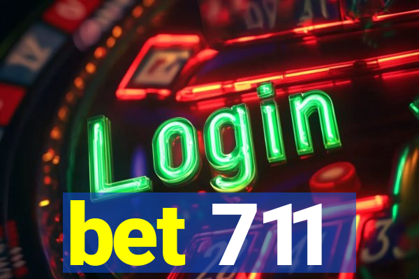 bet 711